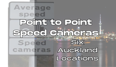Point to Point Average Speed Cameras in NZ