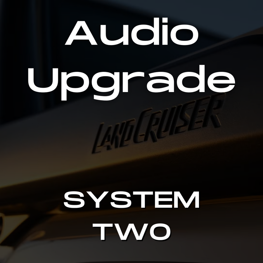 70 Series Land Cruiser System Two Audio Upgrade