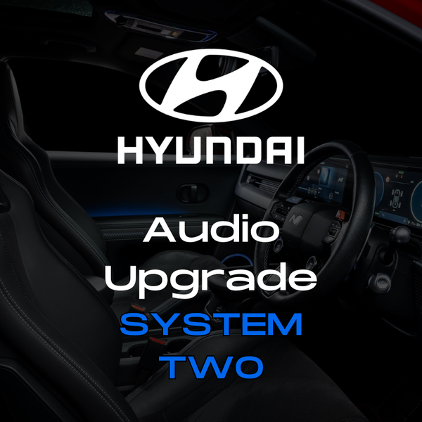 Hyundai Audio Upgrade - System Two