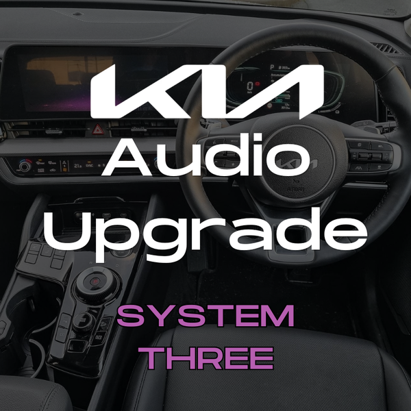 Kia Audio Upgrade — System Three