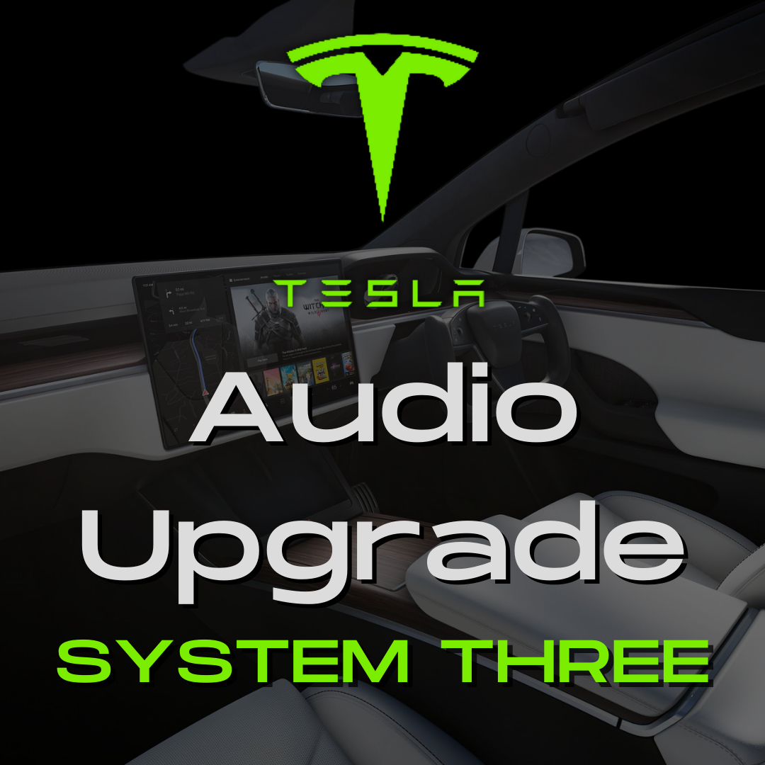 Tesla Audio Upgrade System Three