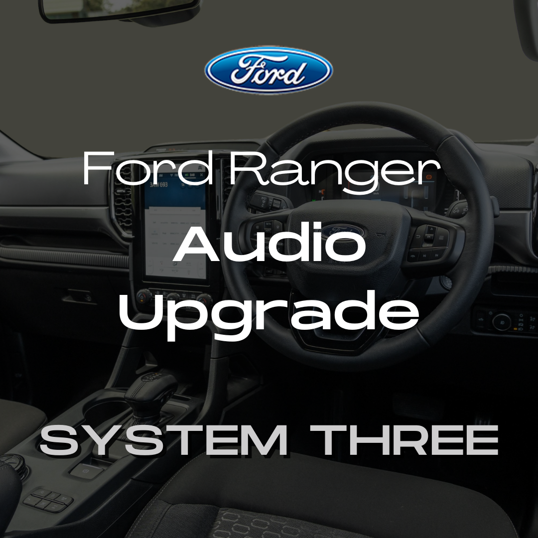 Ford Audio Upgrade SYSTEM THREE